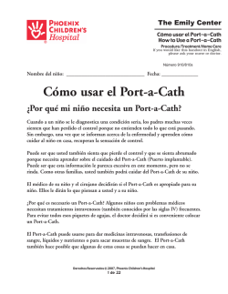 How to Use a Port-a-Cath (Cómo usar el Port-a-Cath) 910 810s
