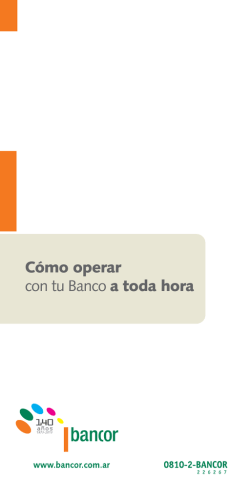 C&oacute;mo operar con tu Banco a toda hora - Bancor