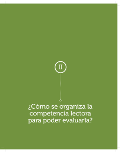 II &iquest;C&oacute;mo se organiza la competencia lectora para poder - Inicio