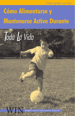 Cómo Alimentarse y Mantenerse Activo Durante Toda La Vida