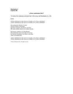 Realidades 2 Capítulo 4B ¿Cómo celebraban Uds.? To review the