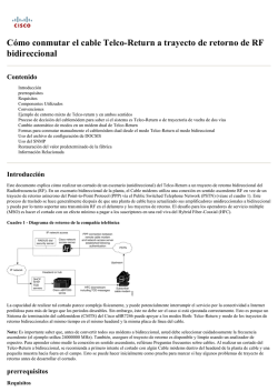 C&oacute;mo conmutar el cable Telco-Return a trayecto de retorno - Cisco
