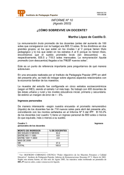 INFORME N&ordm; 10 (Agosto 2003) &iquest;C&Oacute;MO SOBREVIVE UN DOCENTE