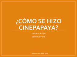 ¿Cómo se hizo Cinepapaya? - USMP