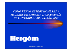 CÓMO VEN NUESTROS HOMBRES Y MUJERES DE EMPRESA LA