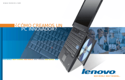 &iquest;C&Oacute;MO CREAMOS UN PC INNOVADOR? - Lenovo