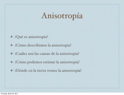 &iquest;Qu&eacute; es anisotrop&iacute;a? &iquest;C&oacute;mo describimos la anisotrop&iacute;a - UNAM
