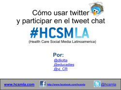 Cómo usar twitter y participar en el tweet chat - hcsmLA