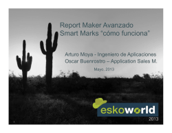 Report Maker Avanzado Smart Marks “cómo funciona” - Esko