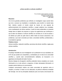 &iquest;C&oacute;mo escribir un art&iacute;culo cient&iacute;fico? Resumen: Uno de los grandes
