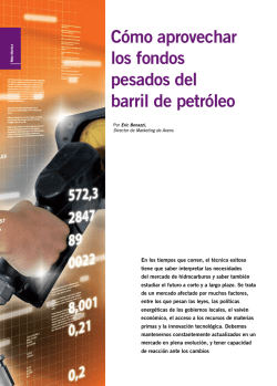 Cómo aprovechar los fondos pesados del barril de - Petrotecnia