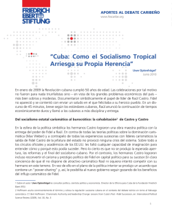 Cuba- de cómo el socialismo tropical arriesga su - FES Caribe