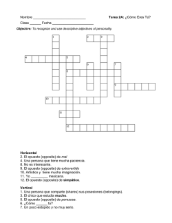 Nombre Tarea 2A: ¿Cómo Eres Tú? Clase ______ Fecha Horizontal