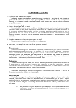 TERMORREGULACIÓN 1. Defina qué es la temperatura - OoCities