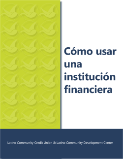 Cómo usar una institución financiera - Latino Community Credit Union