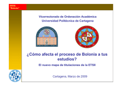 ¿Cómo afecta el proceso de Bolonia a tus estudios? - Escuela