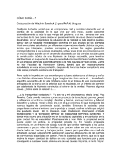 CÓMO SERÍA....? Colaboración de Wladimir Sawchuk (*) para