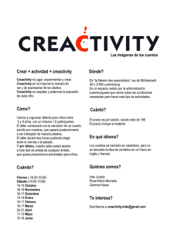 Crear + actividad = creactivity Cómo? Cuándo? Dónde - Fael