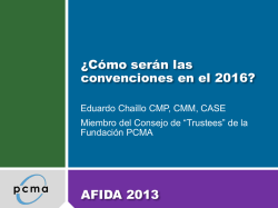 ¿Cómo serán las convenciones en el 2016? AFIDA 2013 - Corferias