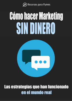 C&oacute;mo hacer Marketing sin dinero - Recursos para Pymes