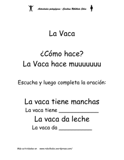 La Vaca &iquest;C&oacute;mo hace? La Vaca hace muuuuuuu