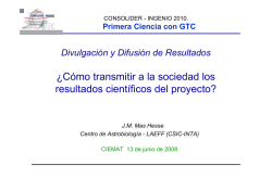 &iquest;C&oacute;mo transmitir a la sociedad los resultados cient&iacute;ficos del proyecto?