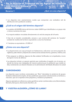 &iquest;Cu&aacute;l es el origen del t&eacute;rmino alquer&iacute;a? &iquest;C&oacute;mo era una alquer&iacute;a