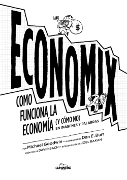 COMO FUNCIONA LA (Y C&Oacute;MO NO) ECONOM&Iacute;A - PlanetadeLibros