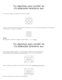 Un algoritmo para escribir un CUADRADO M´AGICO 3x3 Un