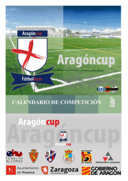 Calendario de Competicion Aragon Cup 2014 - Heraldo de Aragón