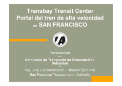 Transbay Transit Center Portal del tren de alta velocidad en SAN