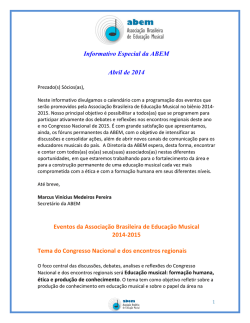Informativo Especial da ABEM Abril de 2014 Eventos da Associação