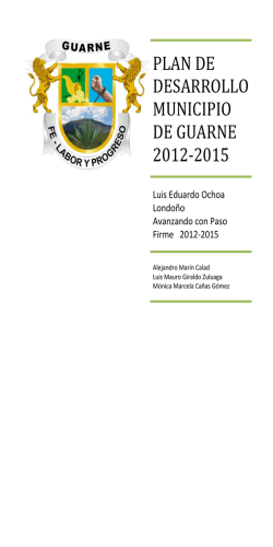 PLAN DE DESARROLLO MUNICIPIO DE GUARNE 2012-2015