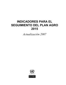 INDICADORES PARA EL SEGUIMIENTO DEL PLAN AGRO 2015