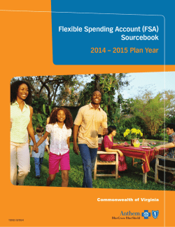 Flexible Spending Account (FSA) Sourcebook 2014 – 2015 Plan Year