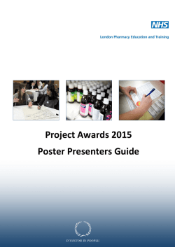 Project Awards 2015 Poster Presenters Guide