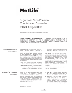 Condiciones Generales. - MetLife Colombia Seguros de Vida SA