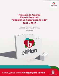 “Medellín un hogar para la vida” 2012 – 2015