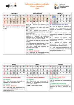 Calendário Acadêmico Unificado Cursos Presenciais 2015
