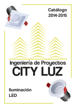 Iluminación LED Catálogo 2014-2015 - City-Luz