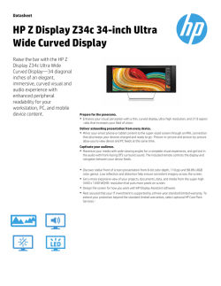 Datasheet: HP Z34c Curved Display - Hewlett Packard