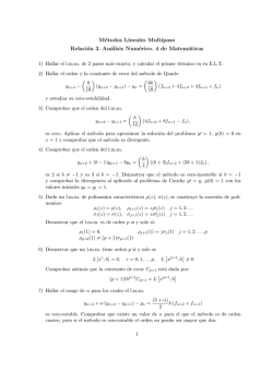 Métodos Lineales Multipaso Relación 3. Análisis Numérico. 4 de