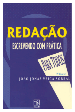Reda&ccedil;&atilde;o - Escrevendo com Pr&aacute;tica