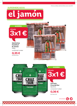 3x1 € 3x1 € - Supermercados El Jamón