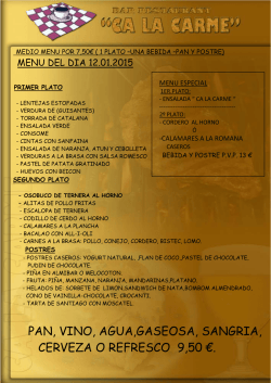 PAN, VINO, AGUA,GASEOSA, SANGRIA, CERVEZA O REFRESCO