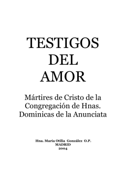 testigos del amor - Dominicas de la anunciata