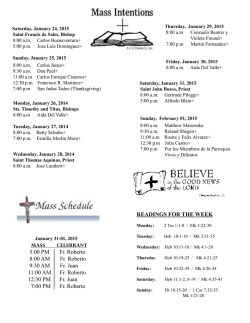 MASS CELEBRANT 5:00 PM Fr. Roberto 8:00 AM Fr. Roberto 9:30