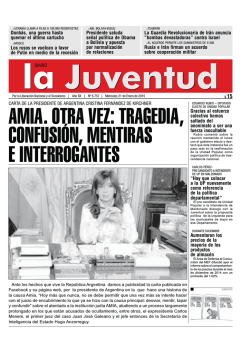 AMIA. OTRA VEZ: TRAGEDIA, CONFUSI&Oacute;N