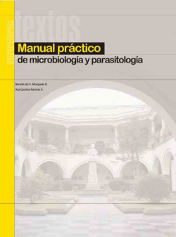 Manual pr&aacute;ctico de microbiolog&iacute;a y parasitolog&iacute;a