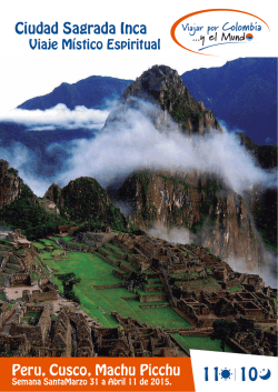 Ciudad Sagrada Inca - Viajar por Colombia y el Mundo!